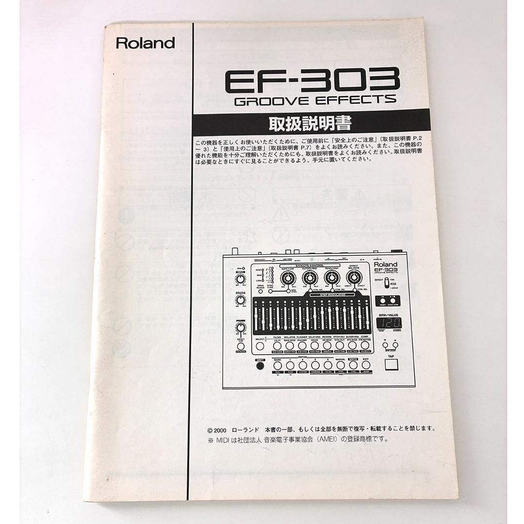 Roland EF-303 GROOVE EFFECTS エフェクター 取説付き